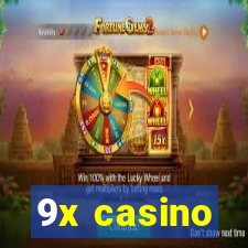 9x casino